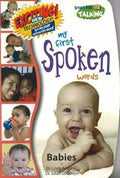 My First Spoken Words: Babies (Smart Kids Talking Books; My First Spoken Words)