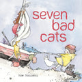 Seven Bad Cats: A Playful Rhyming Counting Book For Toddlers And Kids